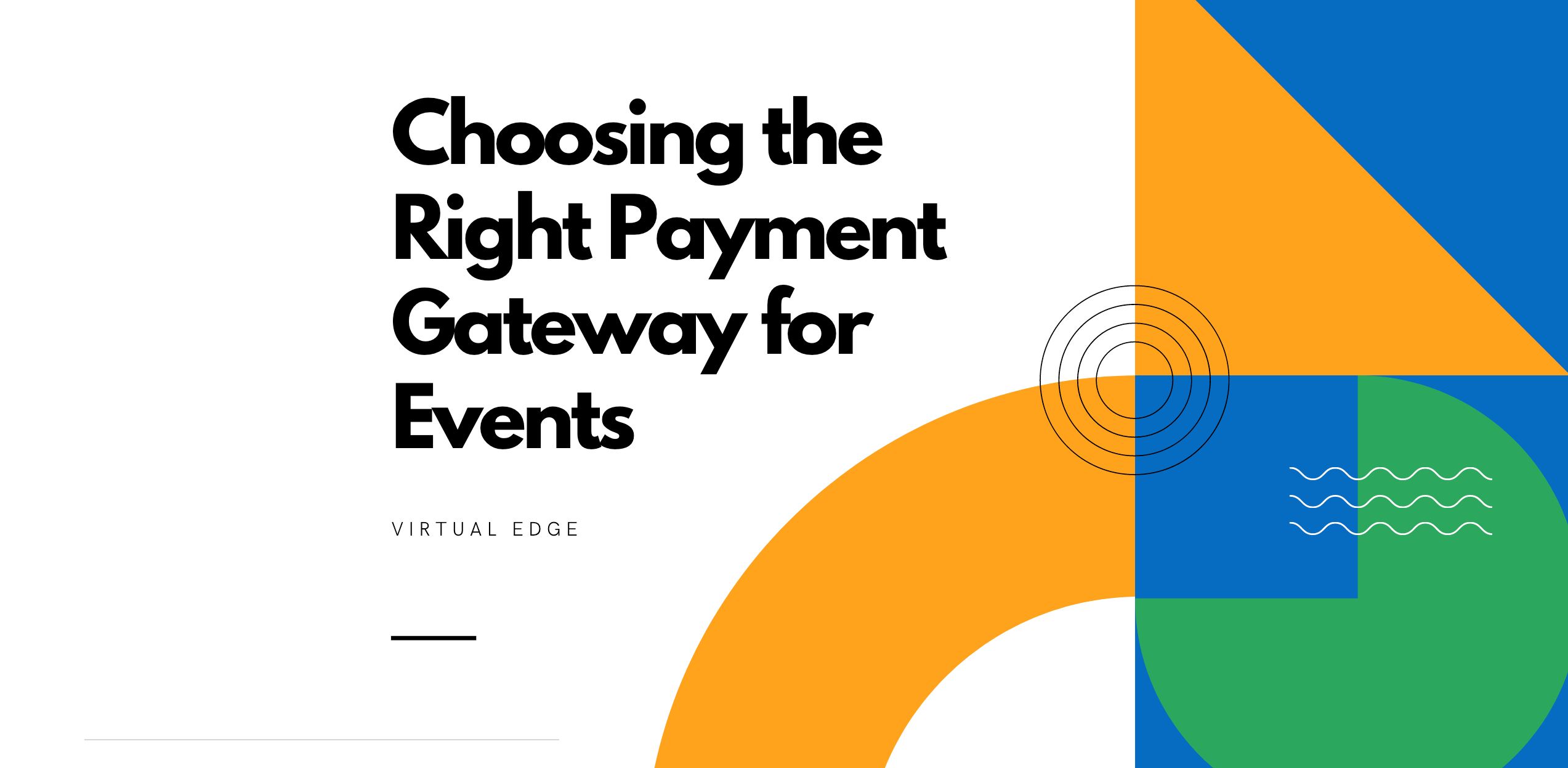 Choosing the Right Payment Gateway for Events