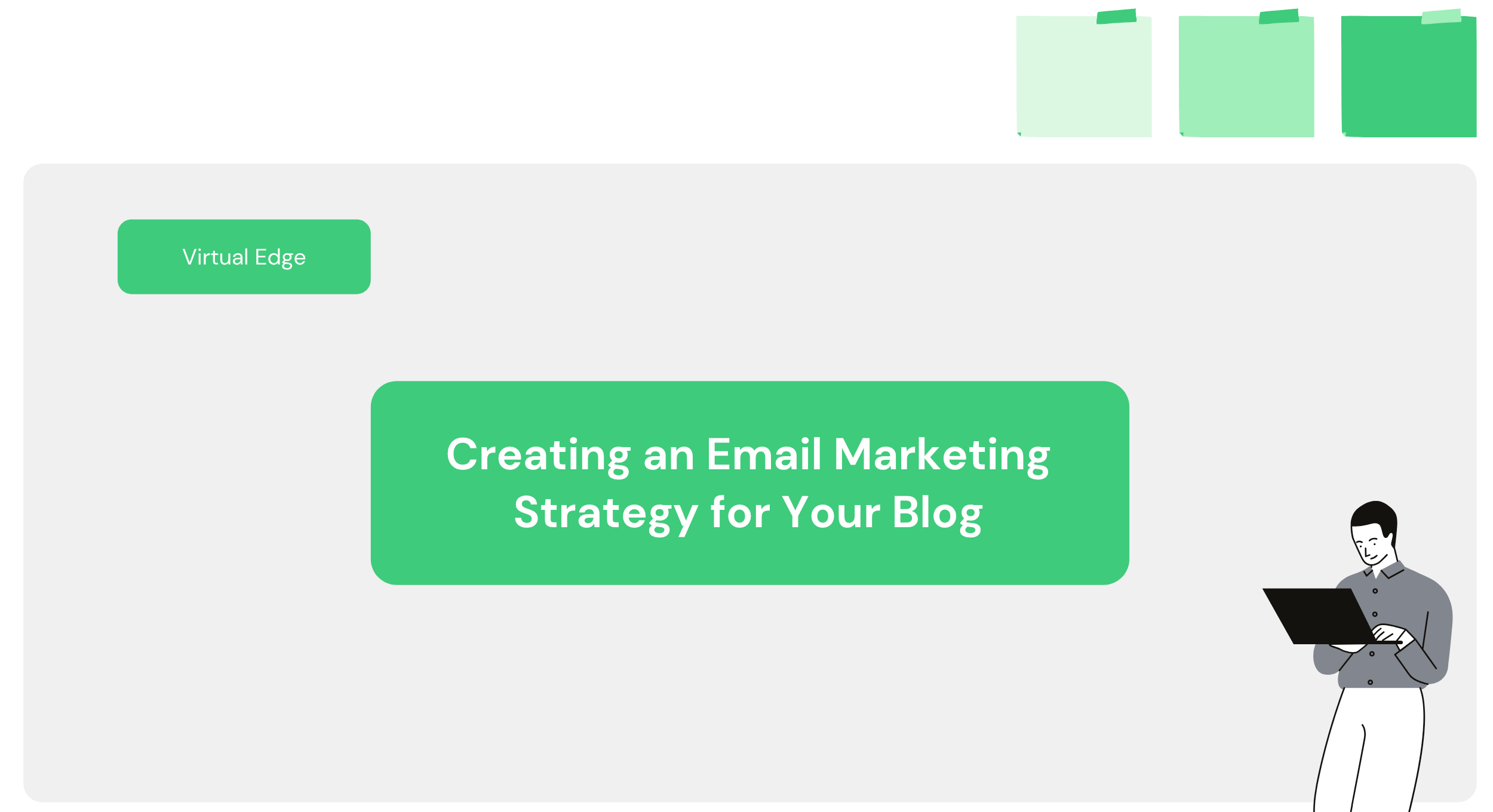 Creating an Email Marketing Strategy for Your Blog