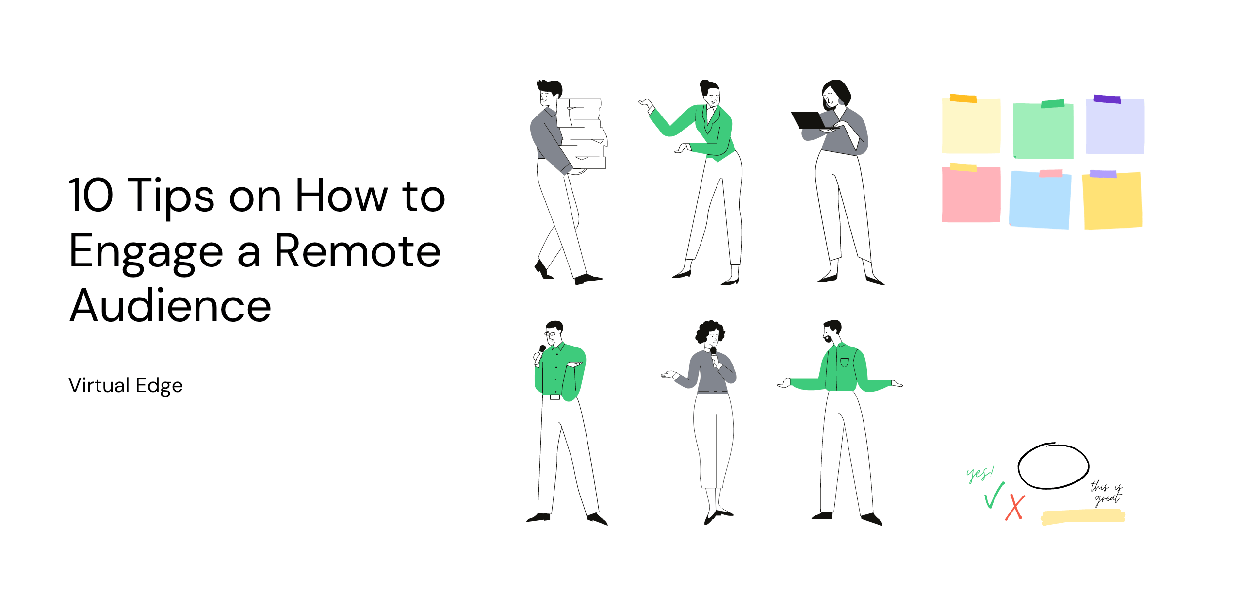 10 Tips on How to Engage a Remote Audience