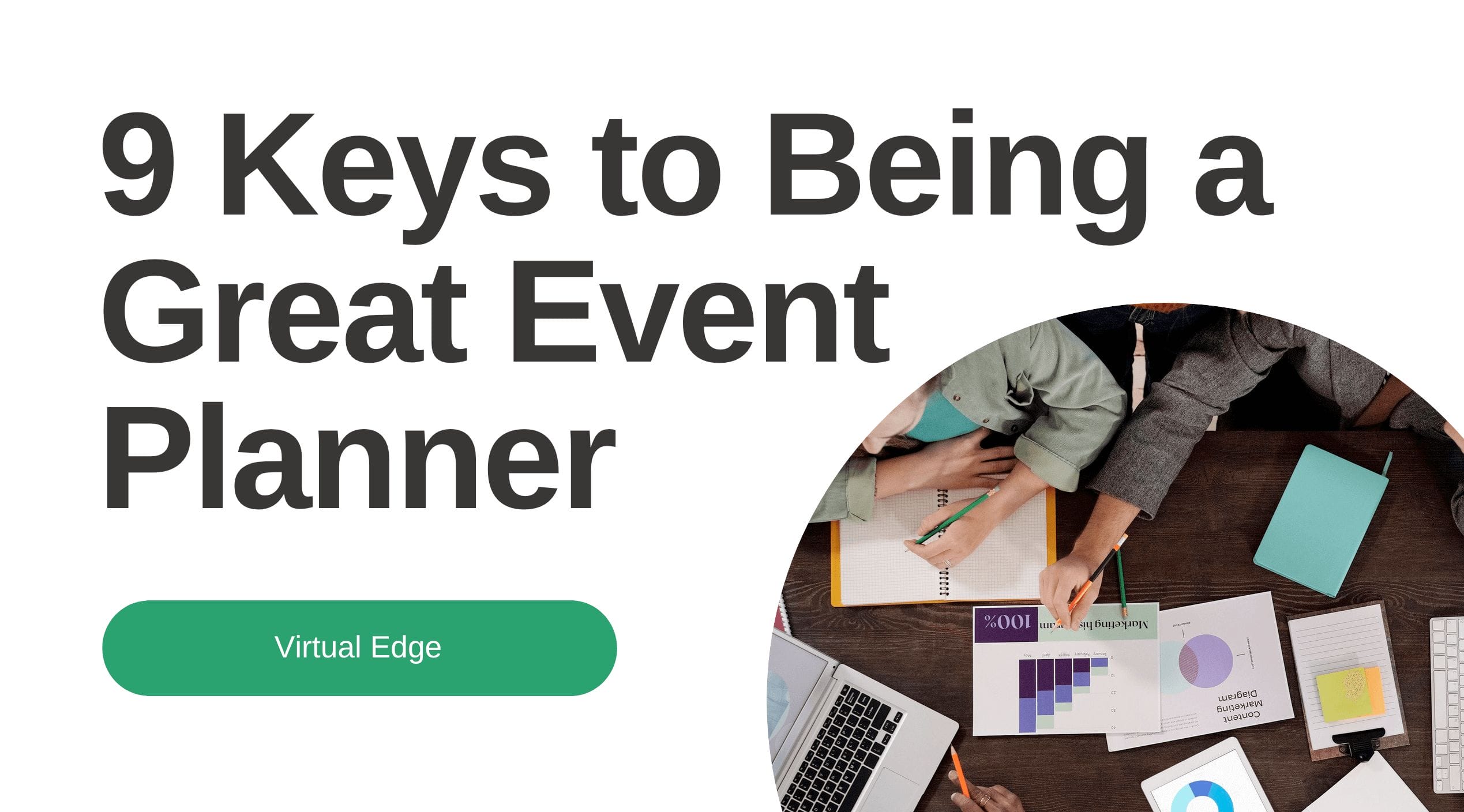 9 Keys to Being a Great Event Planner