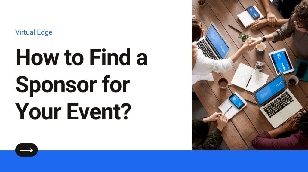 How to Find a Sponsor for Your Event?