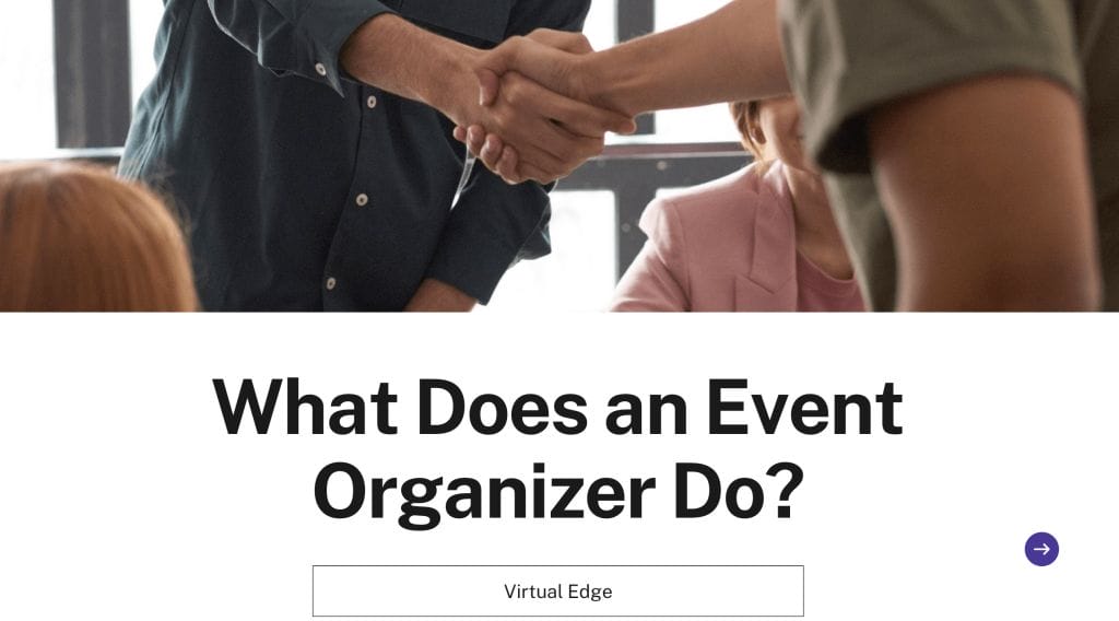 What Does an Event Organizer Do?