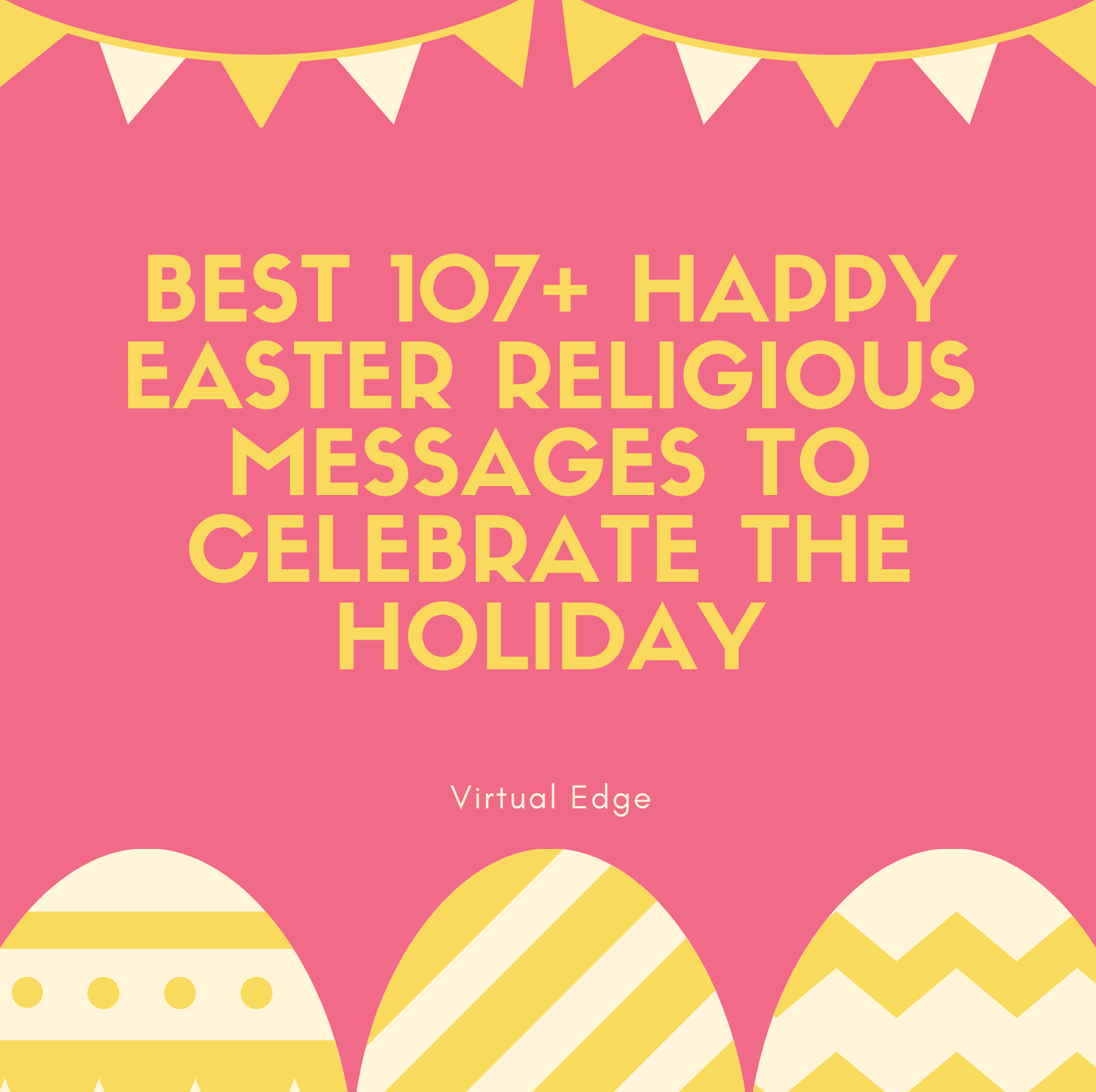 Best 107+ Happy Easter Religious Messages to Celebrate the Holiday