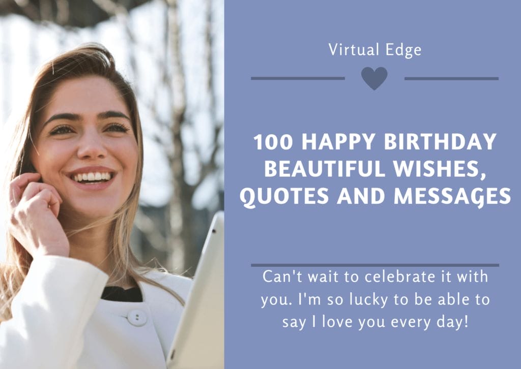 100 Happy Birthday Beautiful Wishes, Quotes and Messages | Virtual Edge