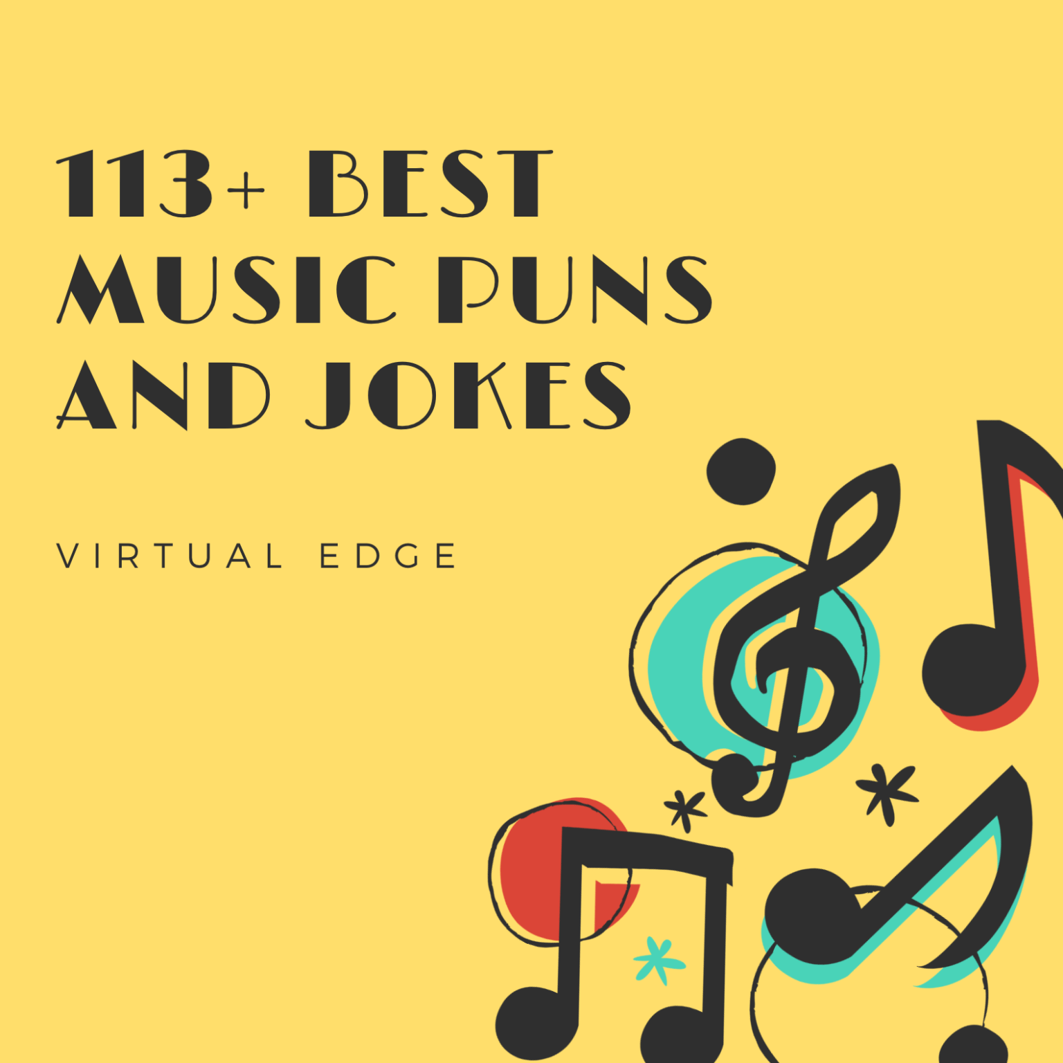 113+ Best Music Puns and Jokes Virtual Edge