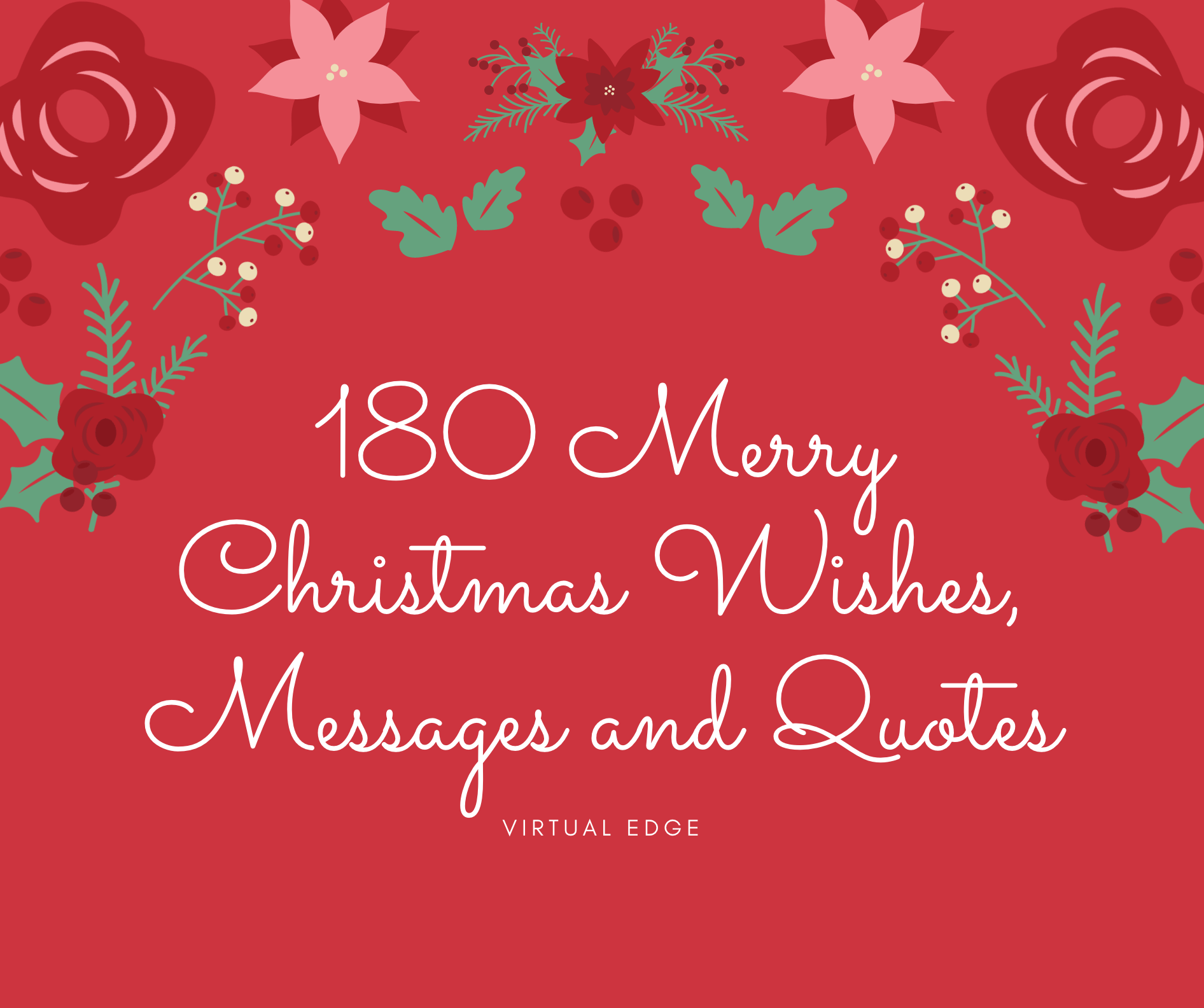 180 Merry Christmas Wishes, Messages and Quotes