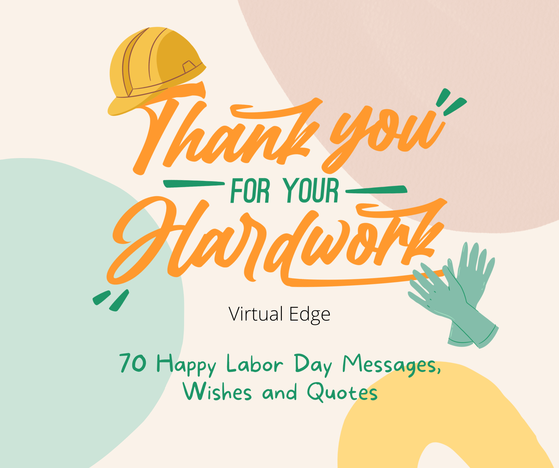 70 Happy Labor Day Messages, Wishes and Quotes Virtual Edge