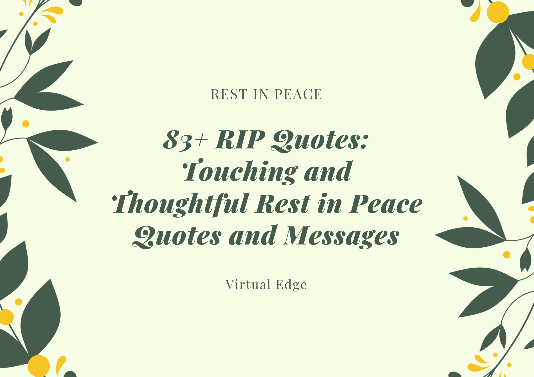 83+ RIP Quotes: Touching and Thoughtful Rest in Peace Quotes and Messages