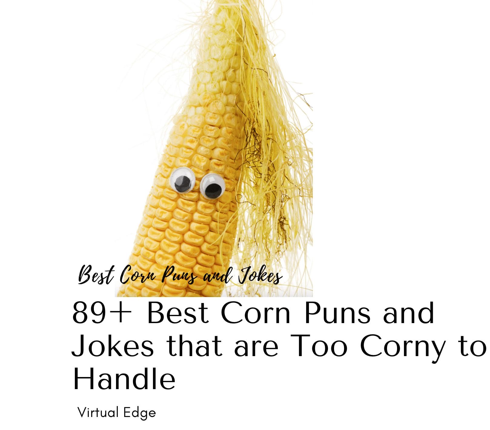 89+ Best Corn Puns and Jokes that are Too Corny to Handle
