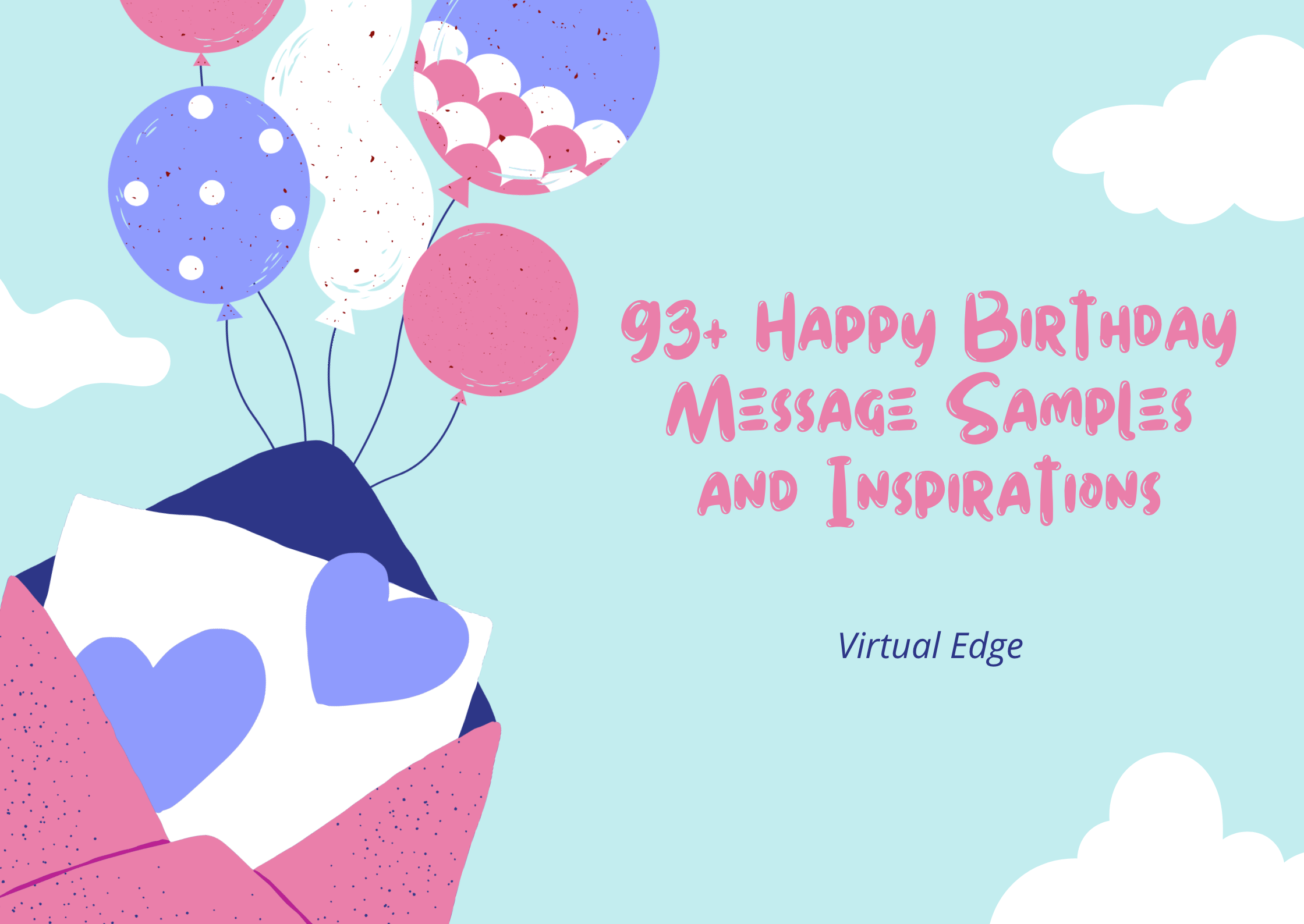 93+ Happy Birthday Message Samples and Inspirations