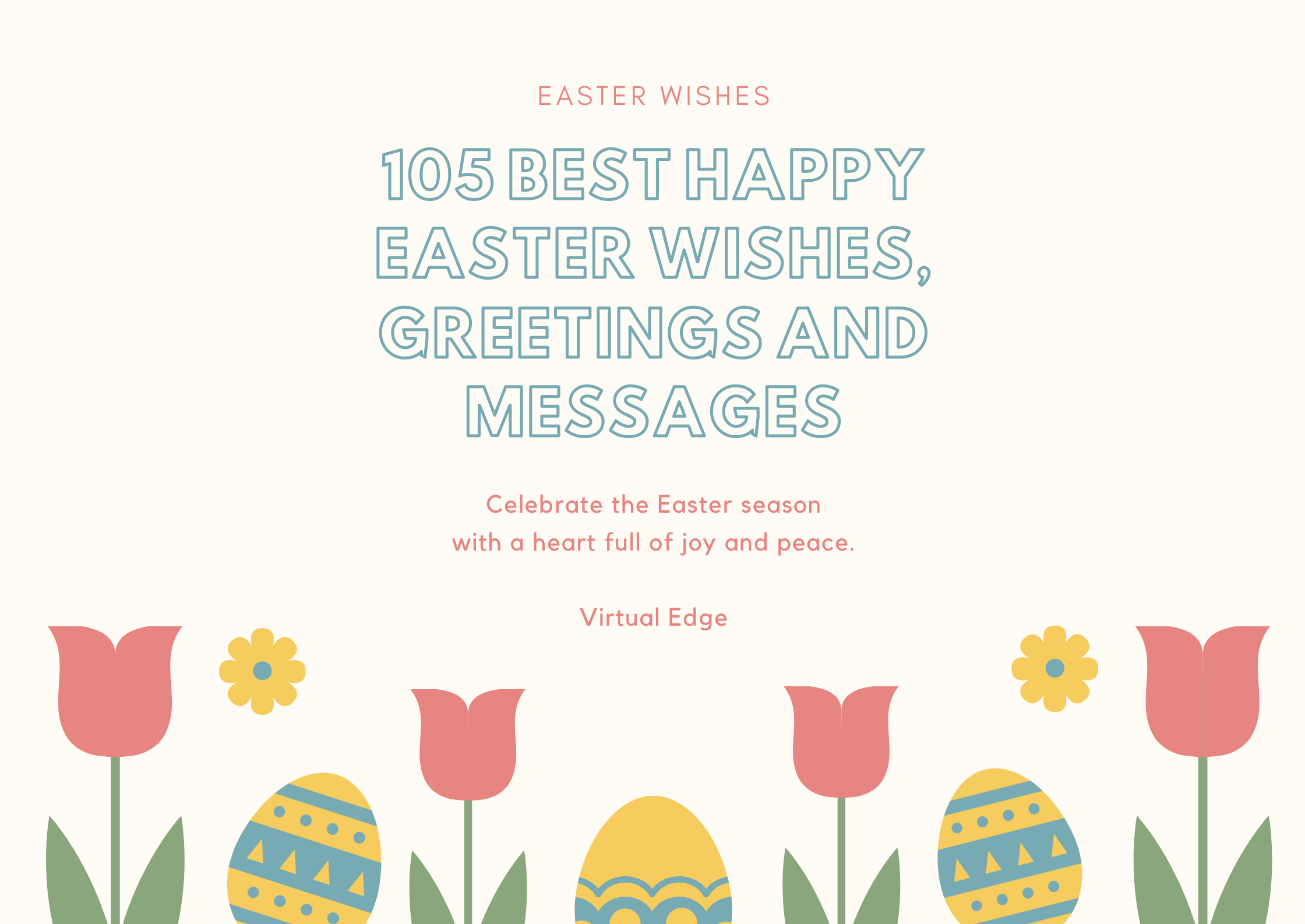 110 Best Happy Easter Wishes, Greetings and Messages Virtual Edge