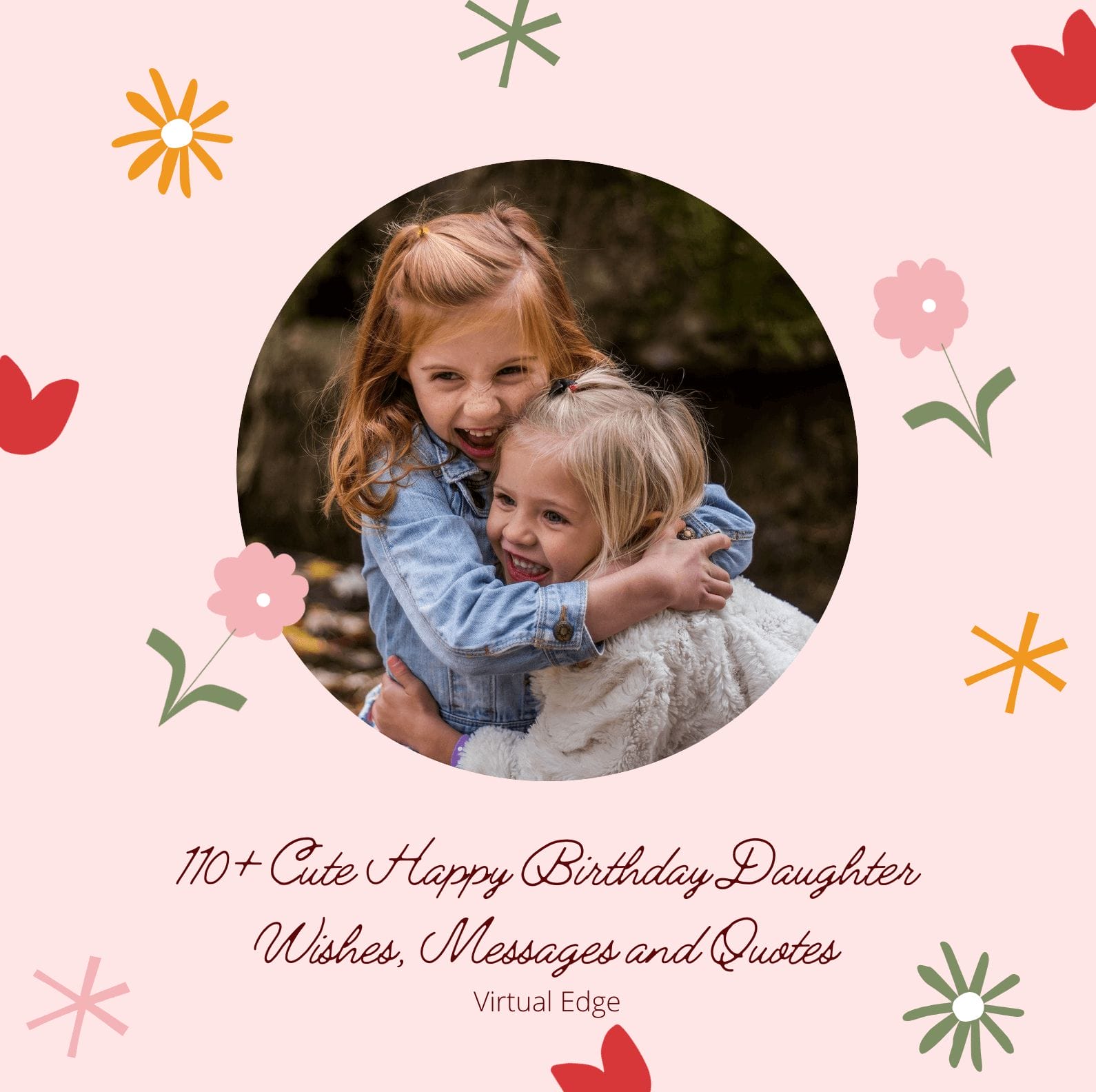 110 Cute Happy Birthday Daughter Wishes Messages And Quotes Virtual Edge 110 Cute Happy Birthday Daughter Wishes Messages And Quotes Virtual Edge
