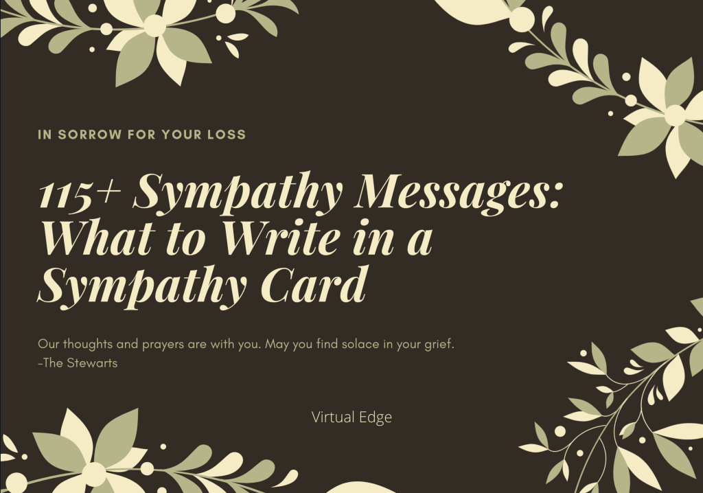 115+ Sympathy Messages: What to Write in a Sympathy Card