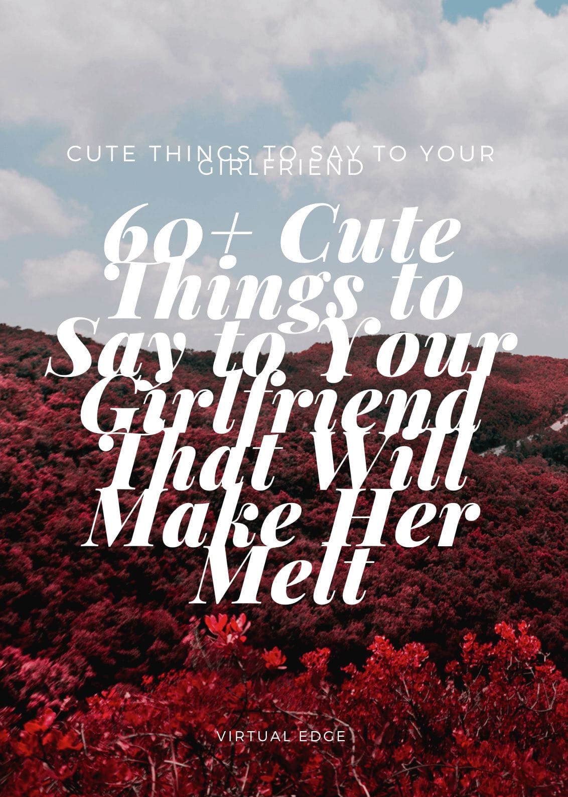 Things to say your girlfriend