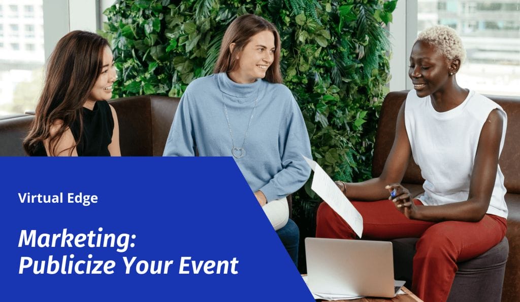 Marketing: Publicize Your Event