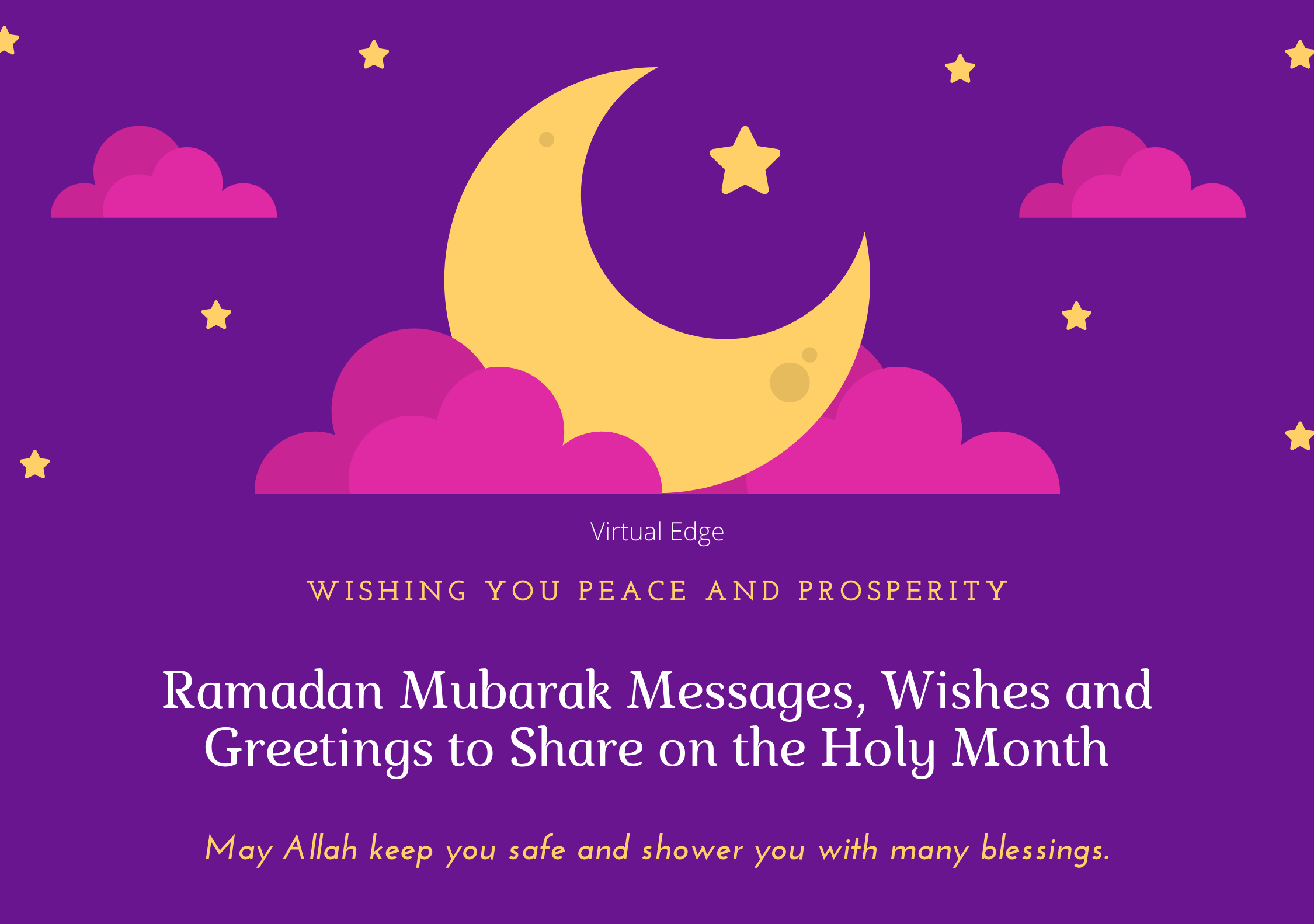 Ramadan Mubarak Messages, Wishes and Greetings to Share on the Holy Month