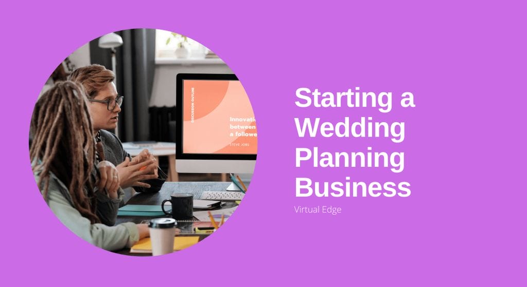 Starting a Wedding Planning Business