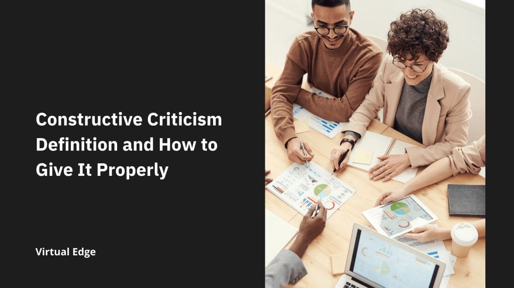 Constructive Criticism Definition and How to Give It Properly