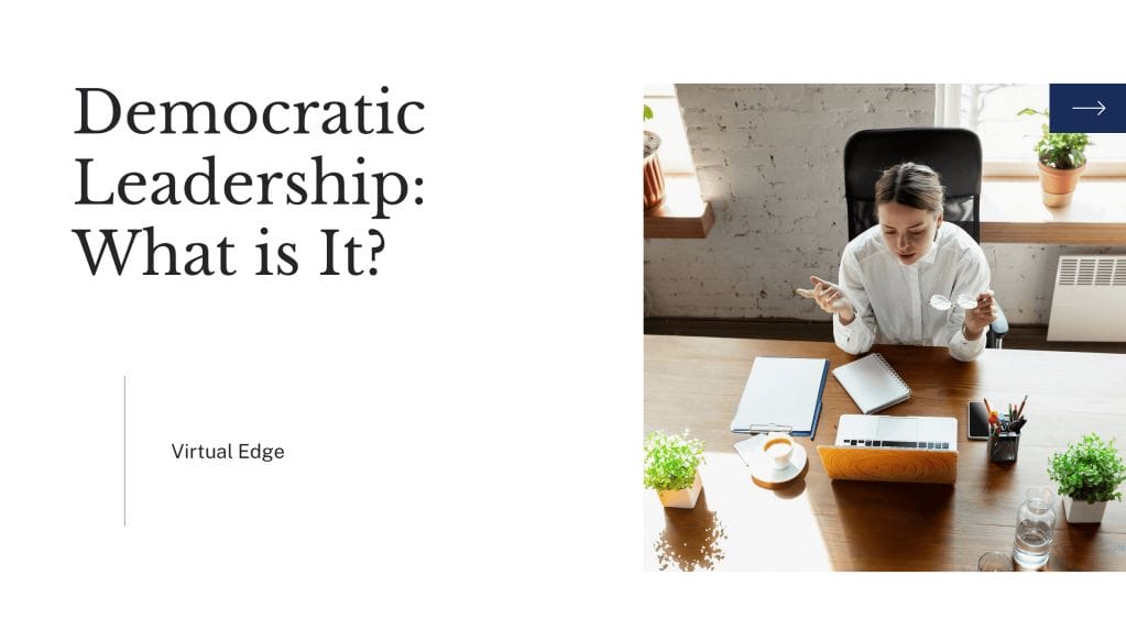 Democratic Leadership: What is It?