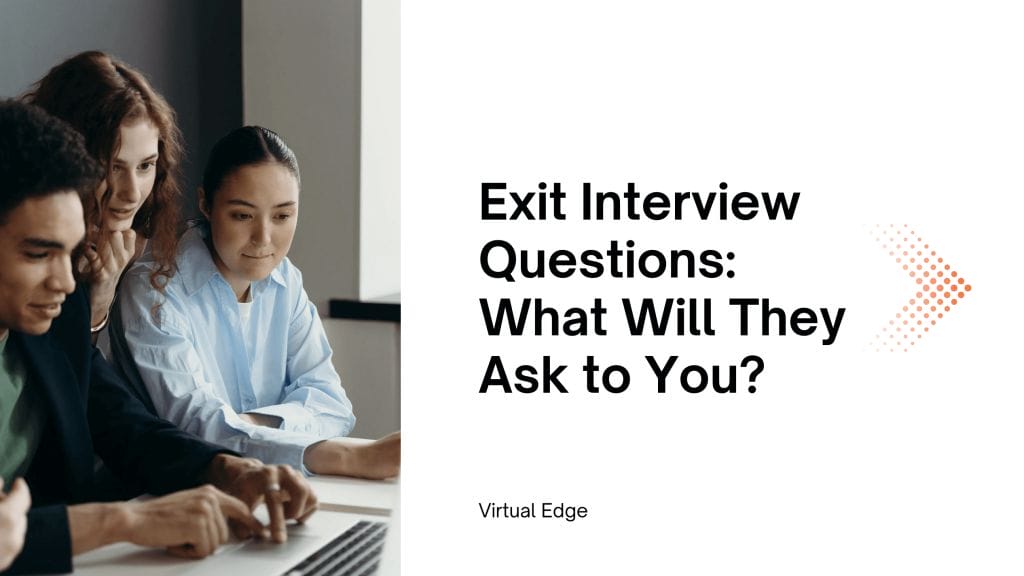 Exit Interview Questions: What Will They Ask to You?
