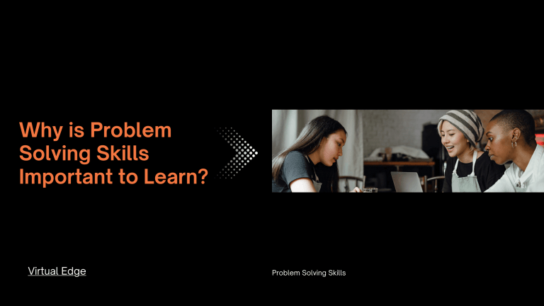 Why is problem solving skills important to learn virtual edge