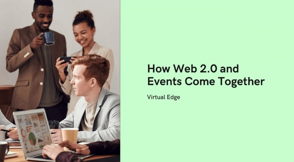 How Web 2.0 and Events Come Together