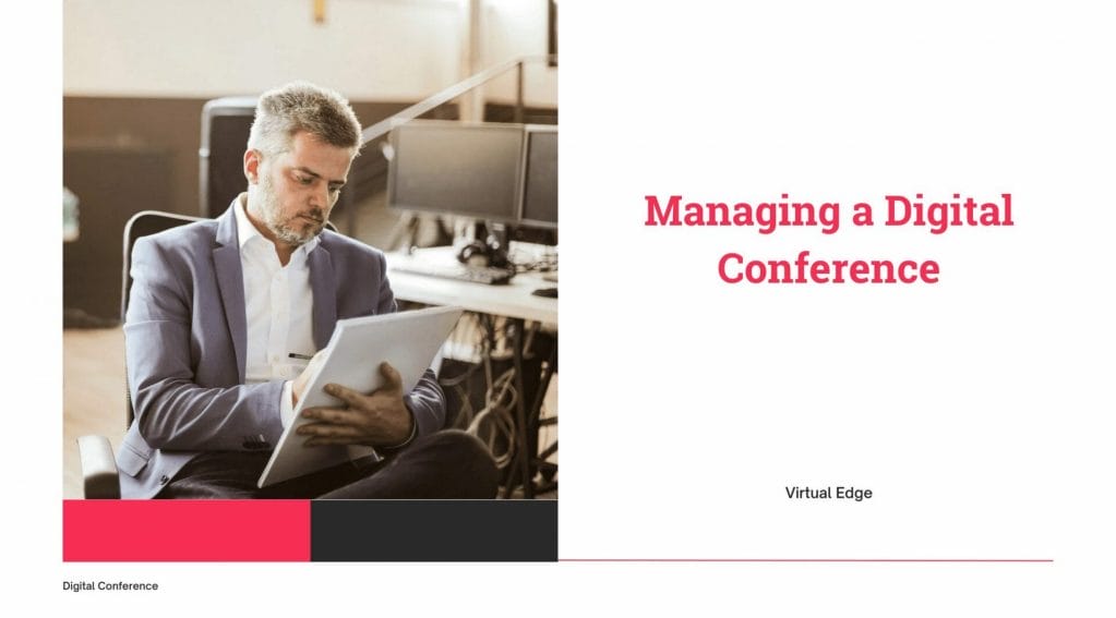 Managing a Digital Conference