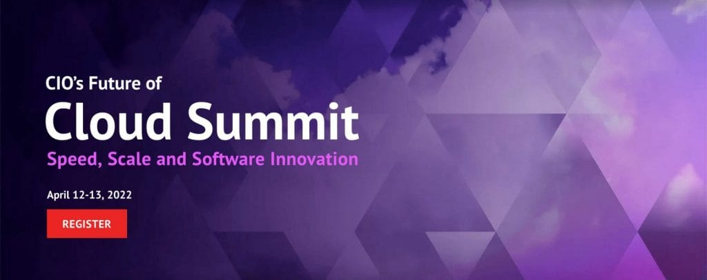 CIO’s Future of Cloud Summit 2022