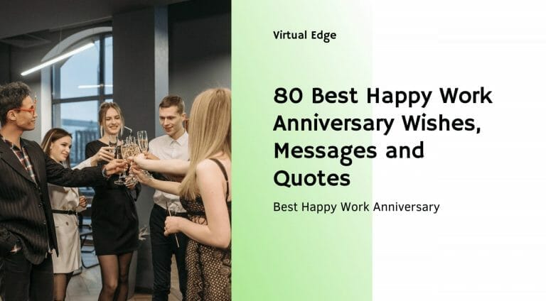 80 Best Happy Work Anniversary Wishes, Messages and Quotes | Virtual Edge