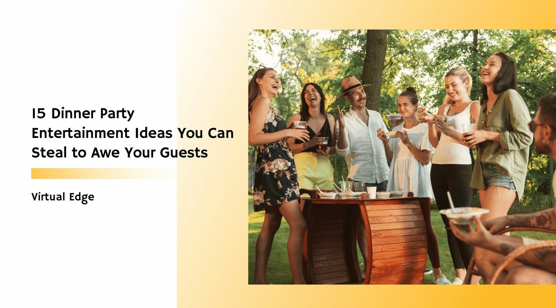 15 Dinner Party Entertainment Ideas You Can Steal to Awe Your Guests